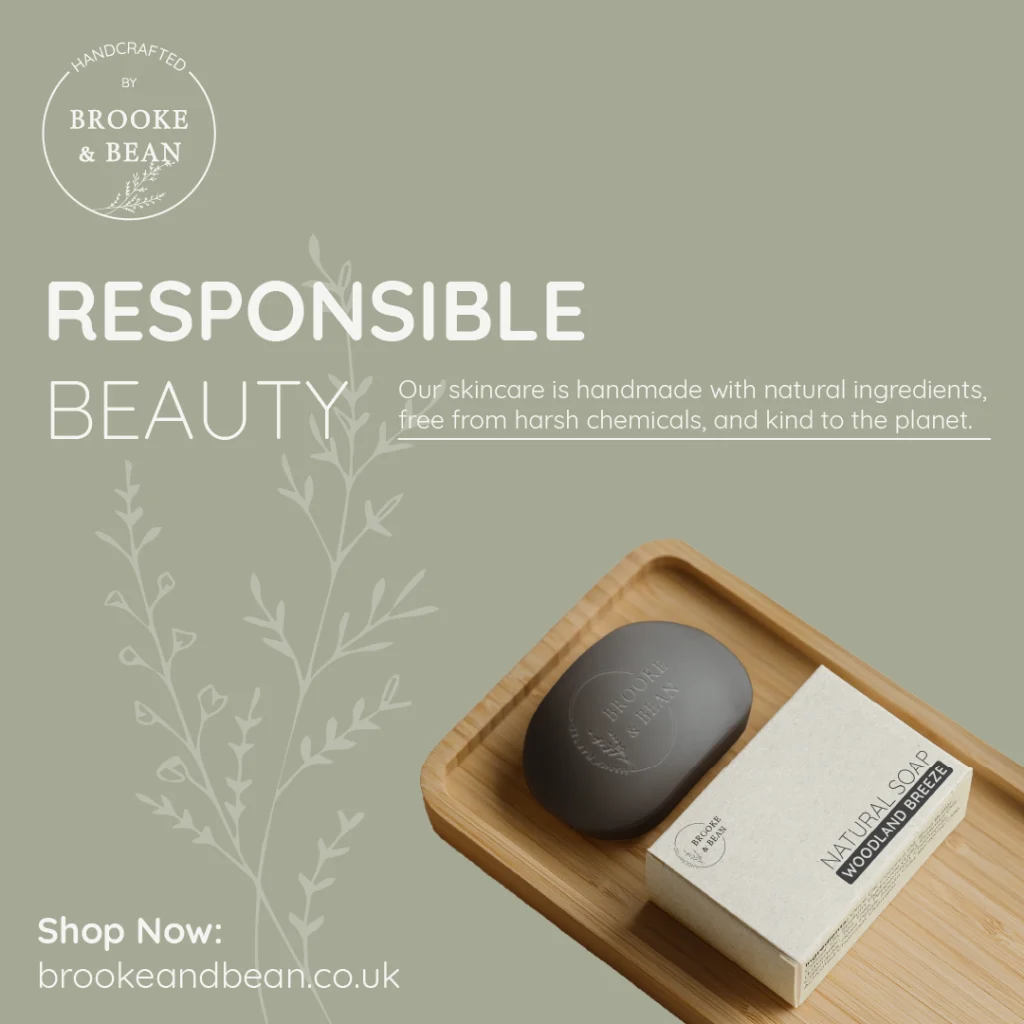 Promotional graphic for Brooke & Bean’s natural skincare line, showcasing eco-friendly packaging, elegant typography, and earthy design elements. A clean, consistent brand identity crafted by Bean Creative Marketing to communicate responsible, handcrafted beauty.