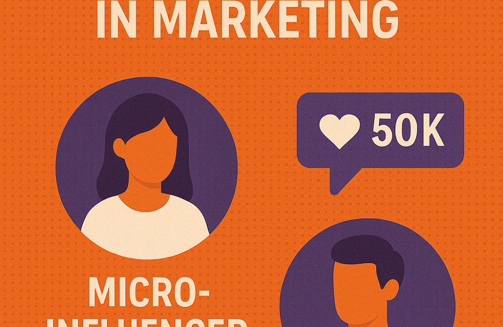 The Power of Micro-Influencers: Building Genuine Connections in Digital Marketing
