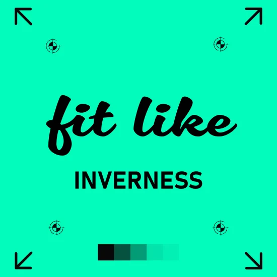 Vibrant teal graphic poster featuring the Scottish greeting “fit like” in bold, black cursive. Below, “INVERNESS” is written in strong, uppercase sans-serif type. The corners include arrow markers and print registration symbols, with a horizontal gradient of green tones at the bottom to reflect a print-ready aesthetic.